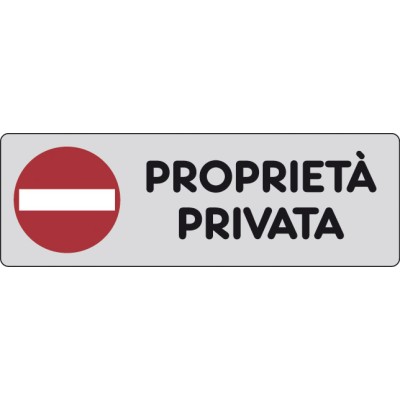 ETICHETTA ADESIVA 150X50 PROPRIETA PRIVATA